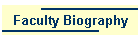 Faculty Biography